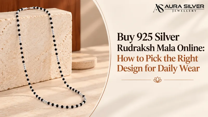 Buy 925 Silver Rudraksh Mala Online: How to Pick the Right Design for Daily Wear