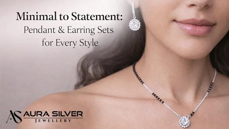 Minimal to Statement: Pendant & Earring Sets for Every Style