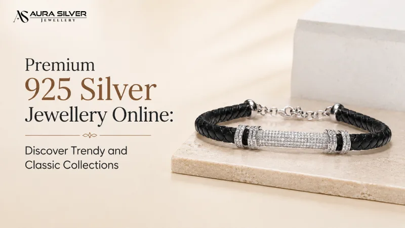 Premium 925 Silver Jewellery Online: Discover Trendy and Classic Collections