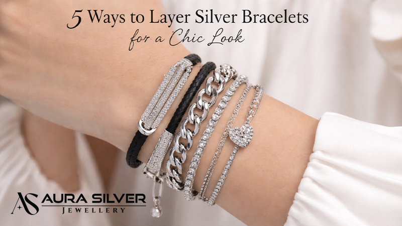 5 Ways to Layer Silver Bracelets for a Chic Look